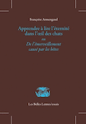 Apprendre à lire l'éternité dans l'oeil des chats